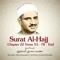 Surat Al-Hajj , Chapter 22 Verse 53 - 78 End artwork