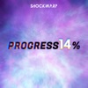 Progress 14% - Single