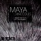 What They Say - Maya Jane Coles lyrics