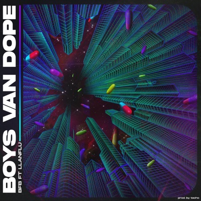 Boys Van Dope (feat. Llan Flu) - Single