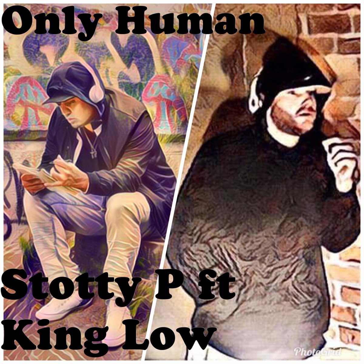 Песня only human. Low King. King only Human. Stotty. Greatest feat Human.