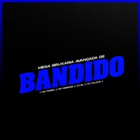 Mega Bruxaria Avançada de Bandido - Single - MC Pogba, Mc Gimenes, Dj BL & DJ Caldas