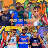 Fade Grime (feat. Deek TarjaPreta, Mr. Plant & Hashi) - Single - Foco Do Problema