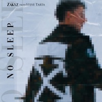 No sleep - Single - Zakyz
