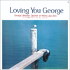 Loving You - George Otsuka