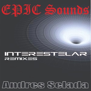 Interestelar (Remixes) - Single
