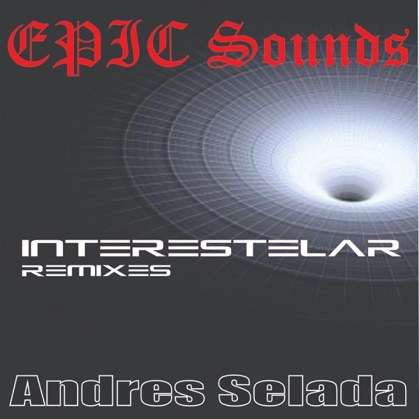 Interestelar (Remixes) - Single