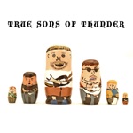 True Sons Of Thunder - Yo' Back