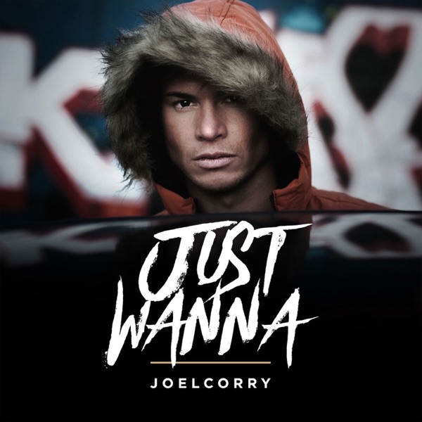 Just Wanna (Stitch Remix) - Single - Joel Corry