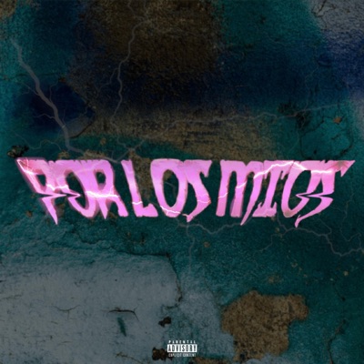 Por los míos - Single