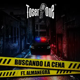 Buscando La Cena by Toser One & Almanegra song reviws