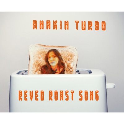 Reved Roast Song - Single