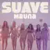 Suave song reviews