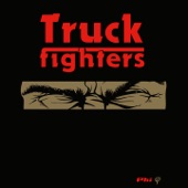 Truckfighters - Slacken