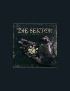 Listen to Die Sektor, watch music videos, read bio, see tour dates & more!