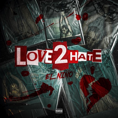 Love 2 Hate - Single