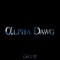 Alpha Dawg - Droege lyrics