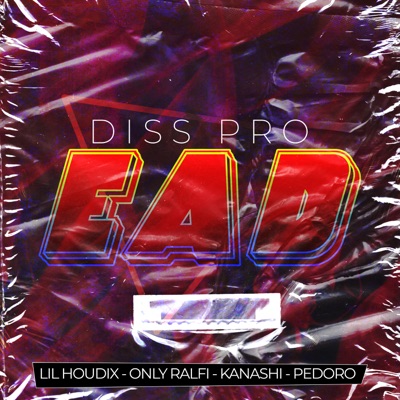 Diss pro Ead (feat. Only Ralfi, Kanashi & Pedoro) - Single