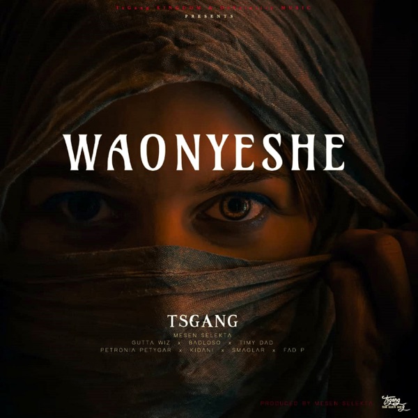 Waonyeshe (feat. Mesen Selekta, Gutta Wiz, Badloso, Timy Dad, Petronia Petygar, Kidani, Smaglar & Fad P)