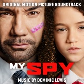 My Spy (Original Motion Picture Soundtrack) artwork