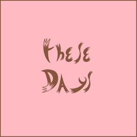 These Days Tevin Williams