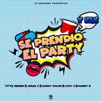Se Prendió el Party (feat. Leroy Medina, Azzy A, Ángel C & Danny R) - Single - Sandy Colon