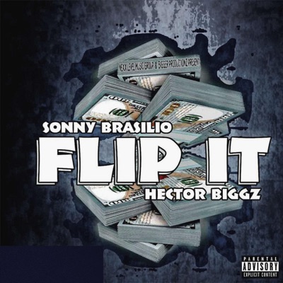 Flip It (feat. Sonny Brasilio) - Single