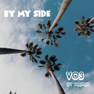 By My Side (feat. Takumii) - Single