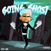 Going Ghost (feat. Injoi) - Single