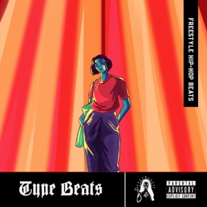Freestyle Hip-Hop Beats (Type Beats)