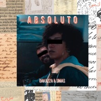 Absoluto (feat. Simas) - Single - Dakazza