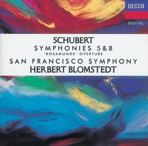 Schubert: Symphonies Nos. 5 & 8 - Rosamunde Overture