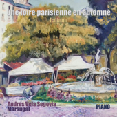 Une foire parisienne en automne (l'album) - Andres Vela Segovia & Marsugal