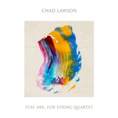 Stay (Arr. by Geoff Lawson for String Quartet) artwork