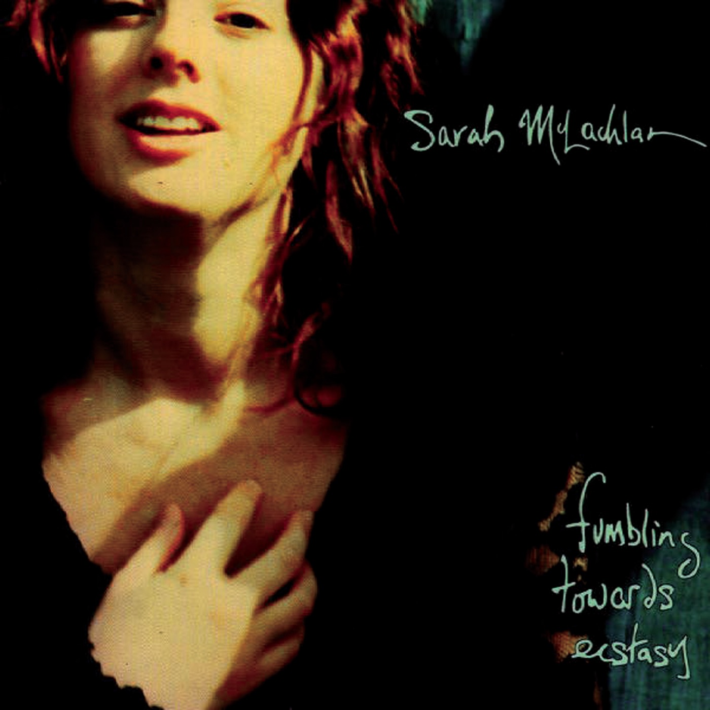 Fumbling Towards Ecstasy by Sarah McLachlan