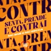 Senta, Prende e Contrai - Single