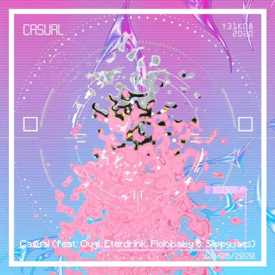 Casual (feat. Ougi, Eterdrink, Fiolobaby & Slippyjaes) - Single