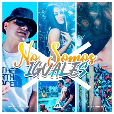 No somos iguales (feat. Ator Untela) - Single
