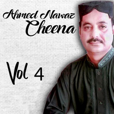 Ahmed Nawaz Cheena - Dhol Balocha We