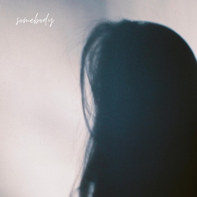 Somebody - Single