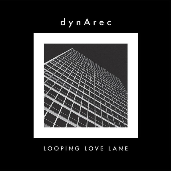 Looping Love Lane - EP