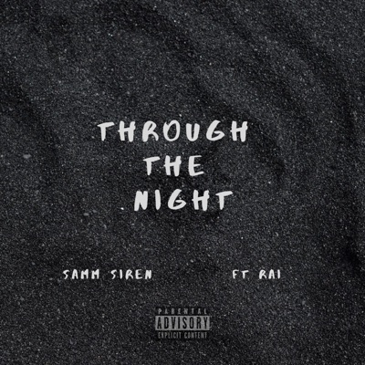 Through the Night (feat. Rai) - Single