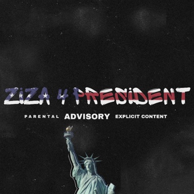 Ziza 4 President - EP