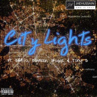 City Lights (feat. Bravo, D.Maleek, Jruggz & Tony B) - Single