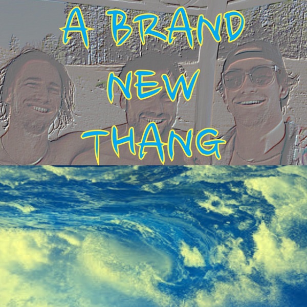 A Brand New Thang