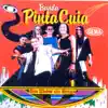 Banda Pinta Cuia - Apadrinhada