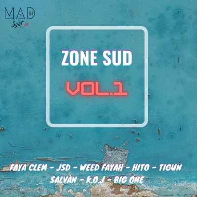 Zone Sud vol.1