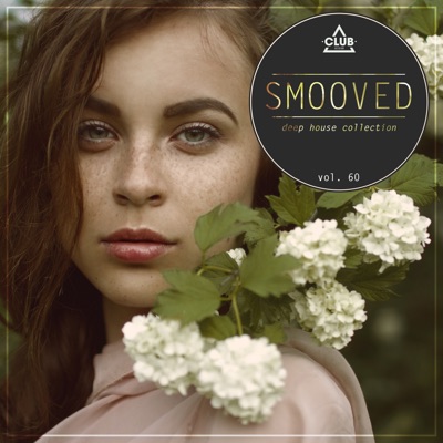 Smooved - Deep House Collection, Vol. 60