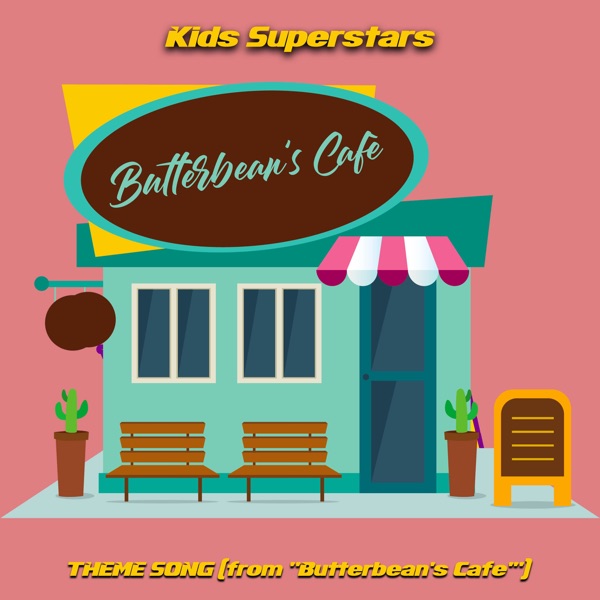 Butterbean's Café Theme Song (From "Butterbean's Café")