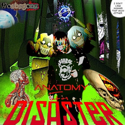 Anatomy for Disaster